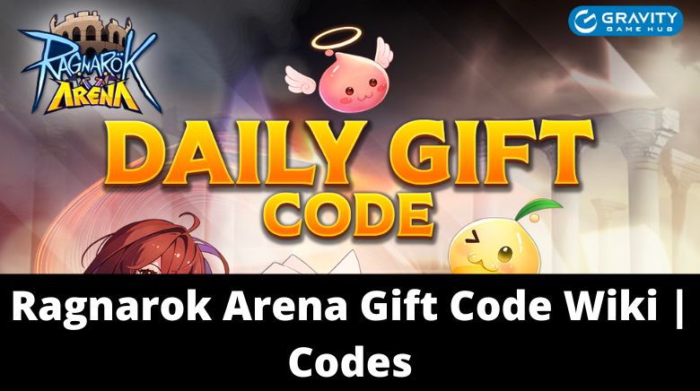 Ragnarok Arena Gift Code Wiki Codes