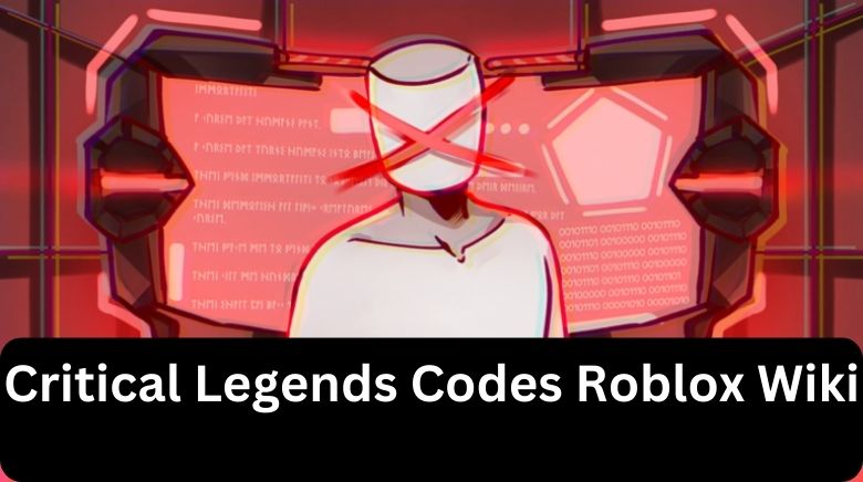 Critical Legends Codes Roblox Wiki