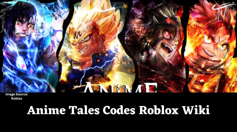 Anime Tales Codes Roblox Wiki