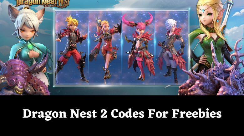 Dragon Nest 2 Codes For Freebies