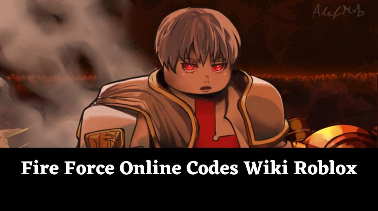 Fire Force Online Codes 