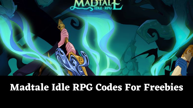 Madtale Idle RPG Codes For Freebies