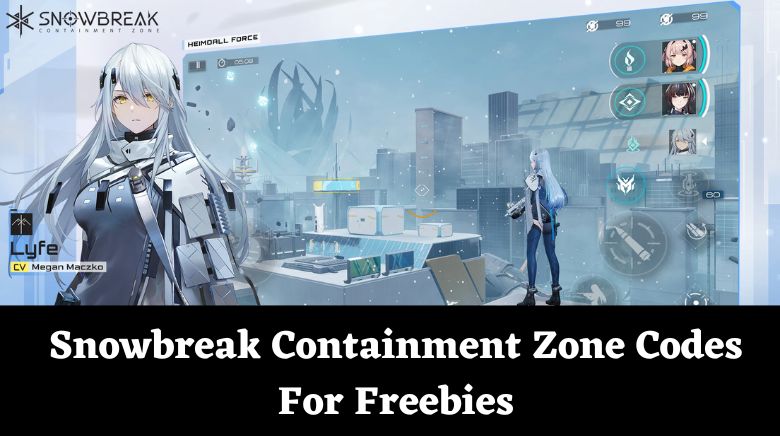 Snowbreak Containment Zone Codes For Freebies