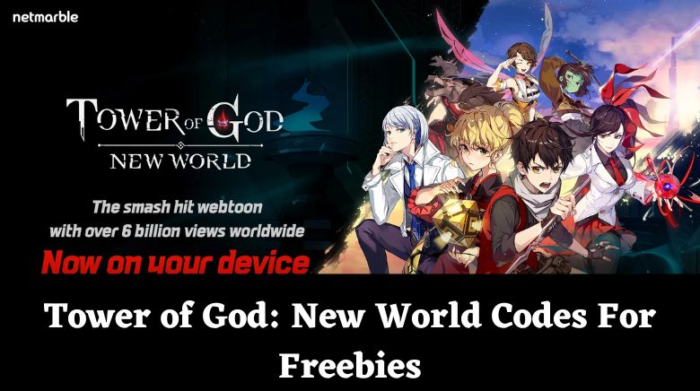 Tower of God New World Codes For Freebies